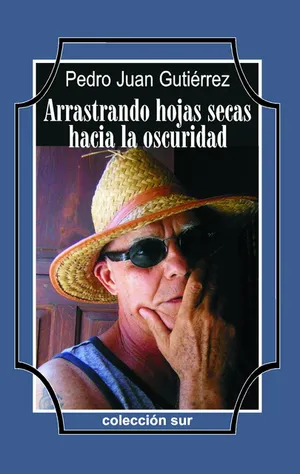 Portada de Arrastrando hojas secas hacia la oscuridad
